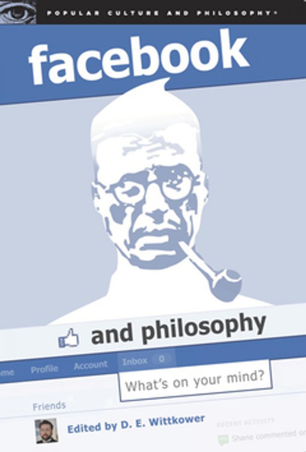 Big bigCover of Facebook and Philosophy