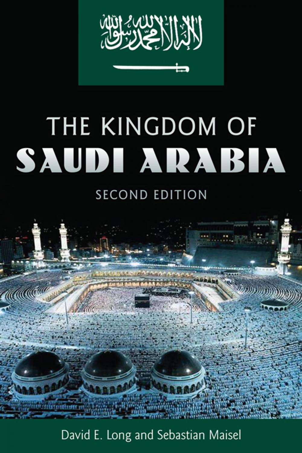 Big bigCover of The Kingdom of Saudi Arabia