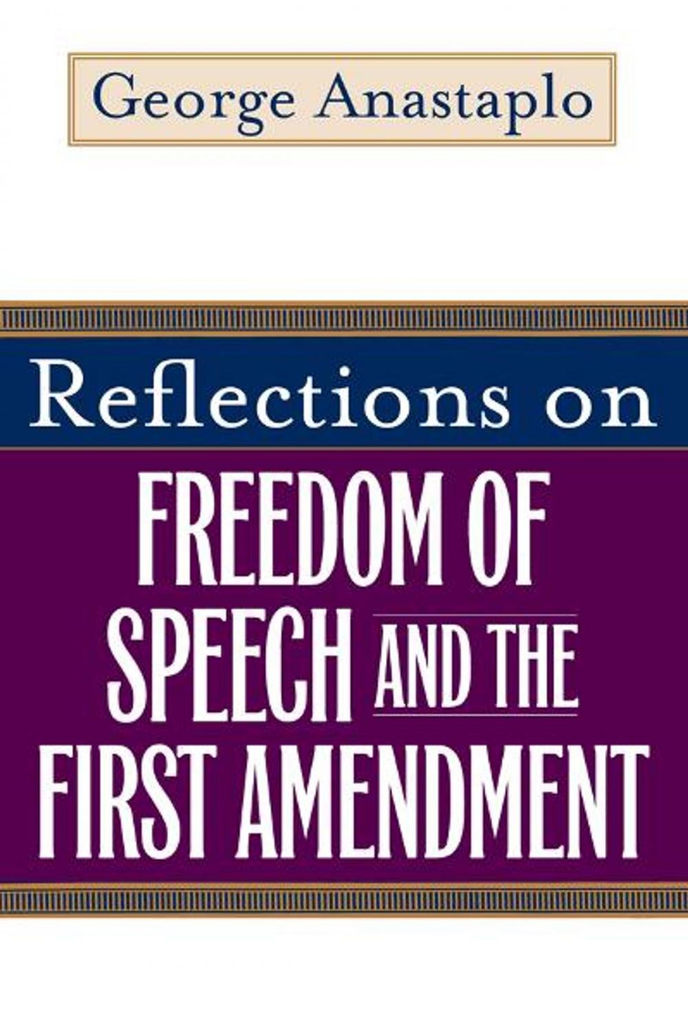 Big bigCover of Reflections on Freedom of Speech and the First Amendment