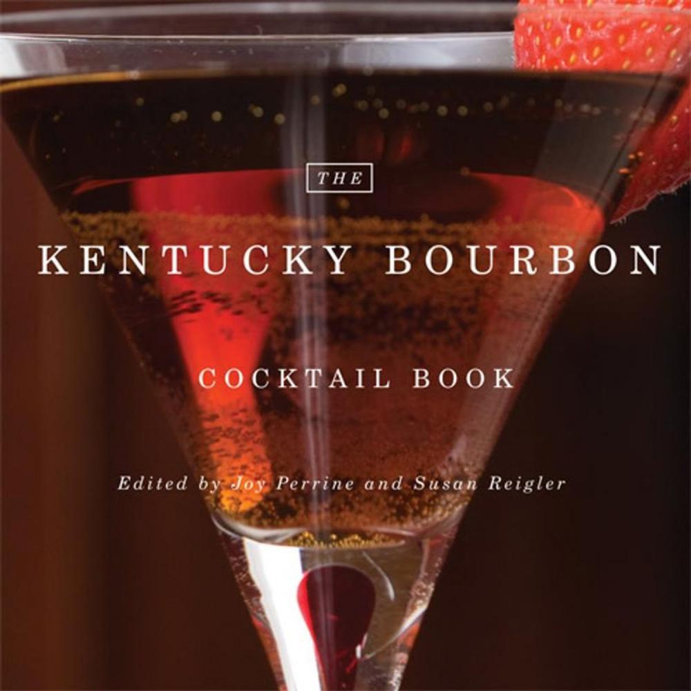 Big bigCover of The Kentucky Bourbon Cocktail Book