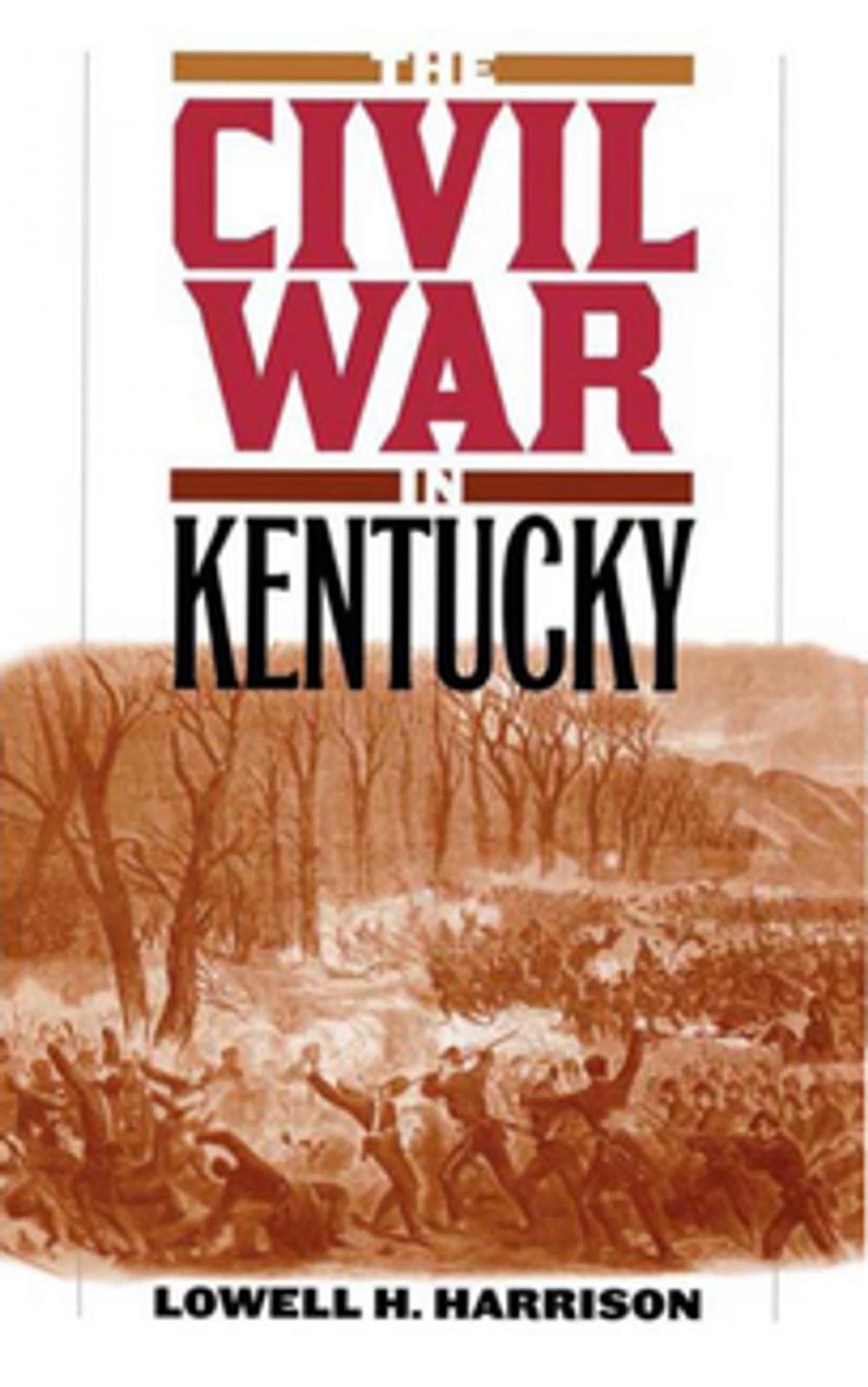 Big bigCover of The Civil War in Kentucky