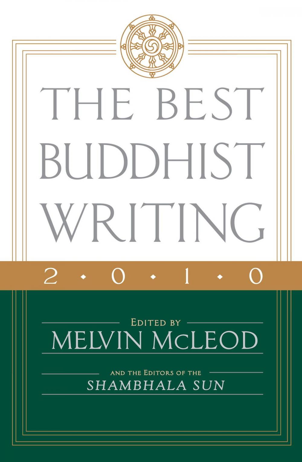 Big bigCover of The Best Buddhist Writing 2010