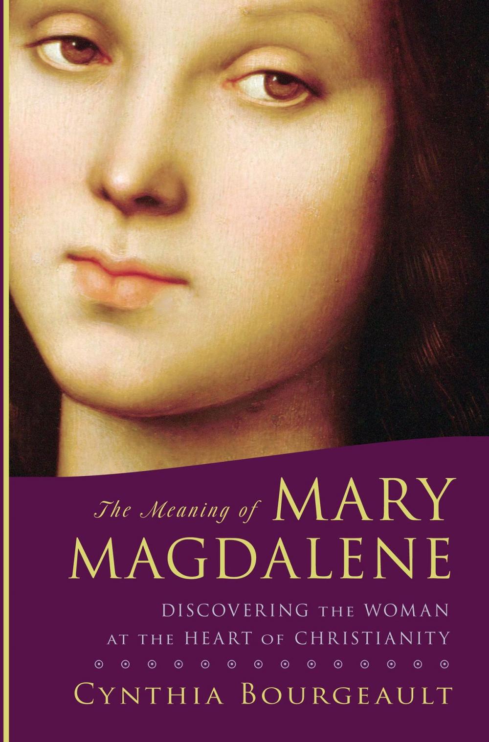 Big bigCover of The Meaning of Mary Magdalene