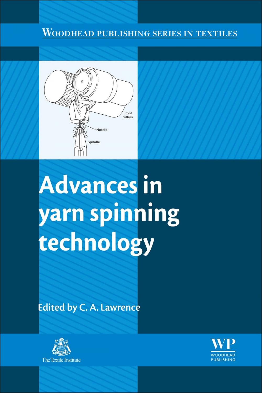 Big bigCover of Advances in Yarn Spinning Technology