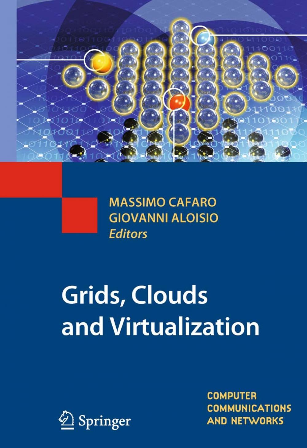 Big bigCover of Grids, Clouds and Virtualization