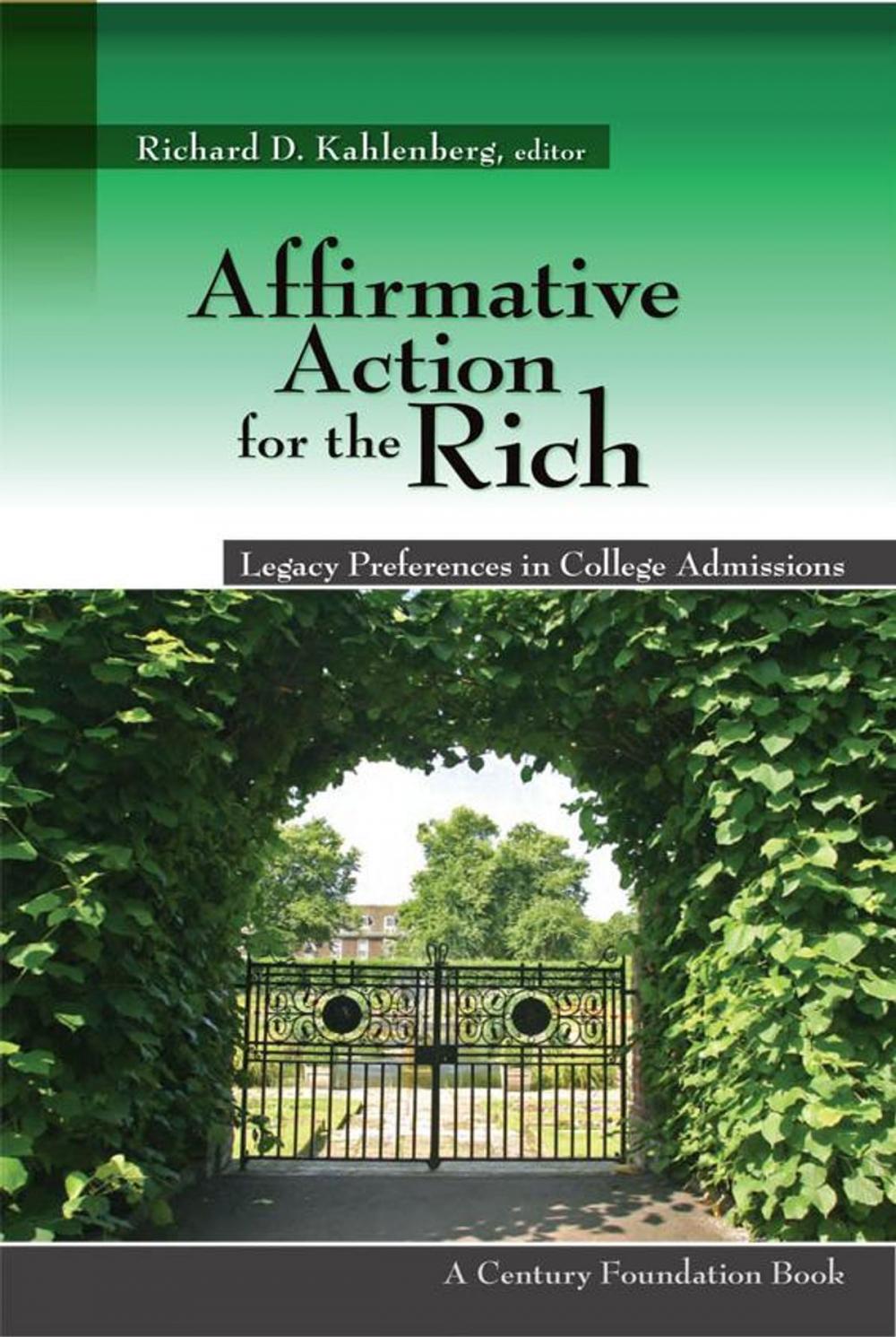 Big bigCover of Affirmative Action for the Rich: Legacy Preferences in College Admissions