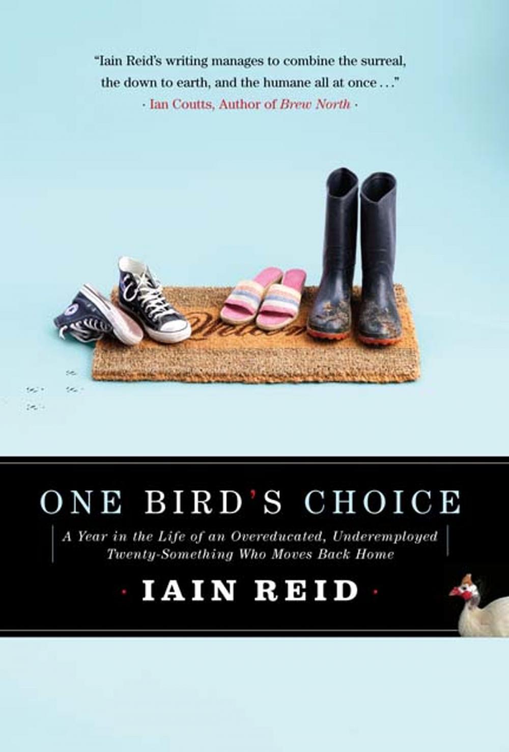 Big bigCover of One Bird's Choice: A Year in the Life of an Overeducated, Underemployed Twenty-Something Who Moves Back Home