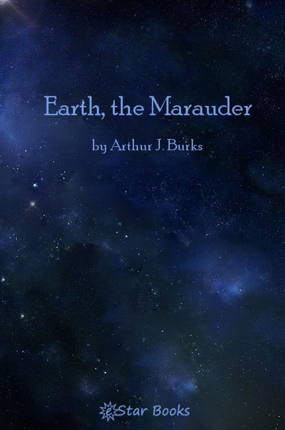 Big bigCover of Earth, The Marauder