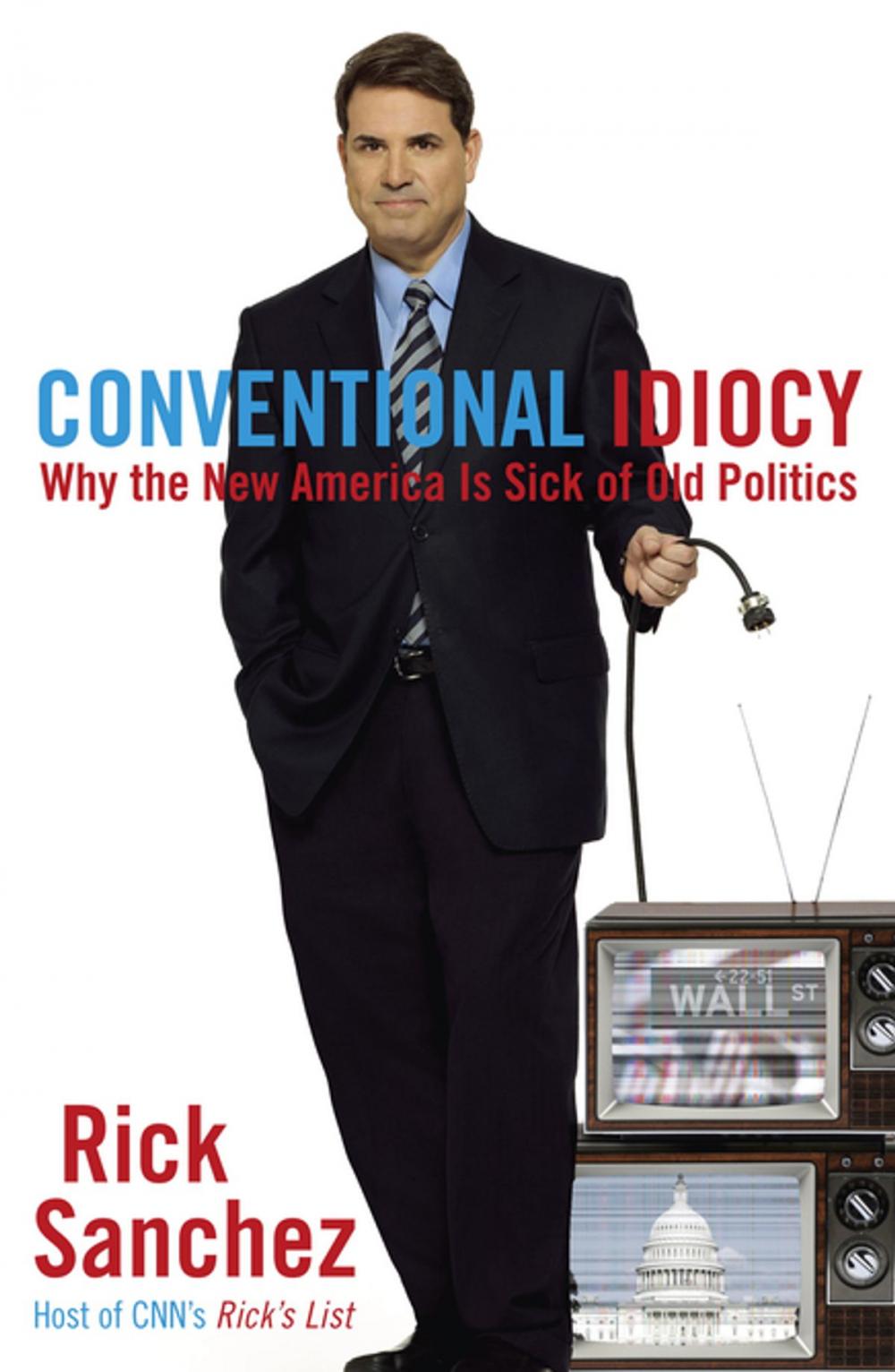 Big bigCover of Conventional Idiocy