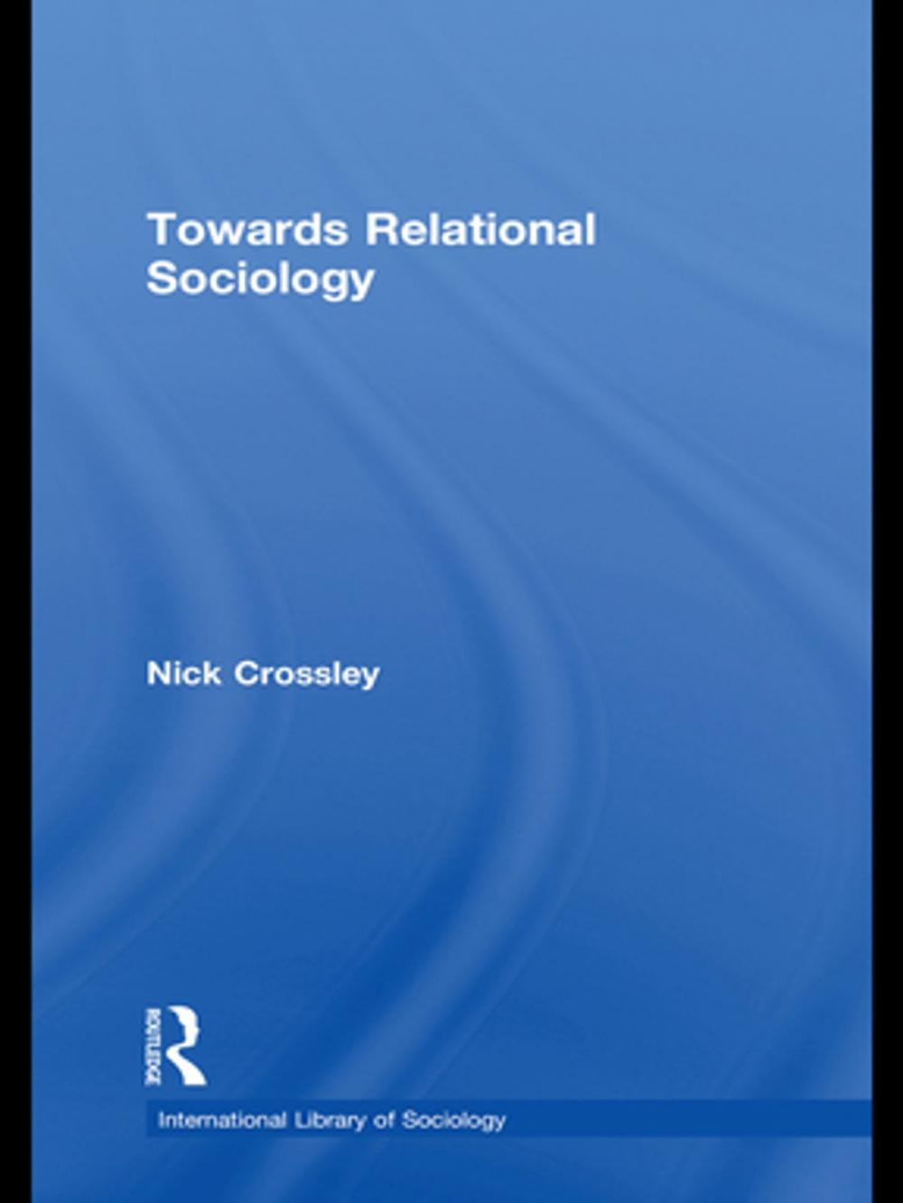 Big bigCover of Towards Relational Sociology