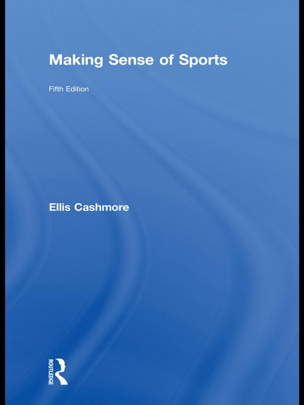 Big bigCover of Making Sense of Sports