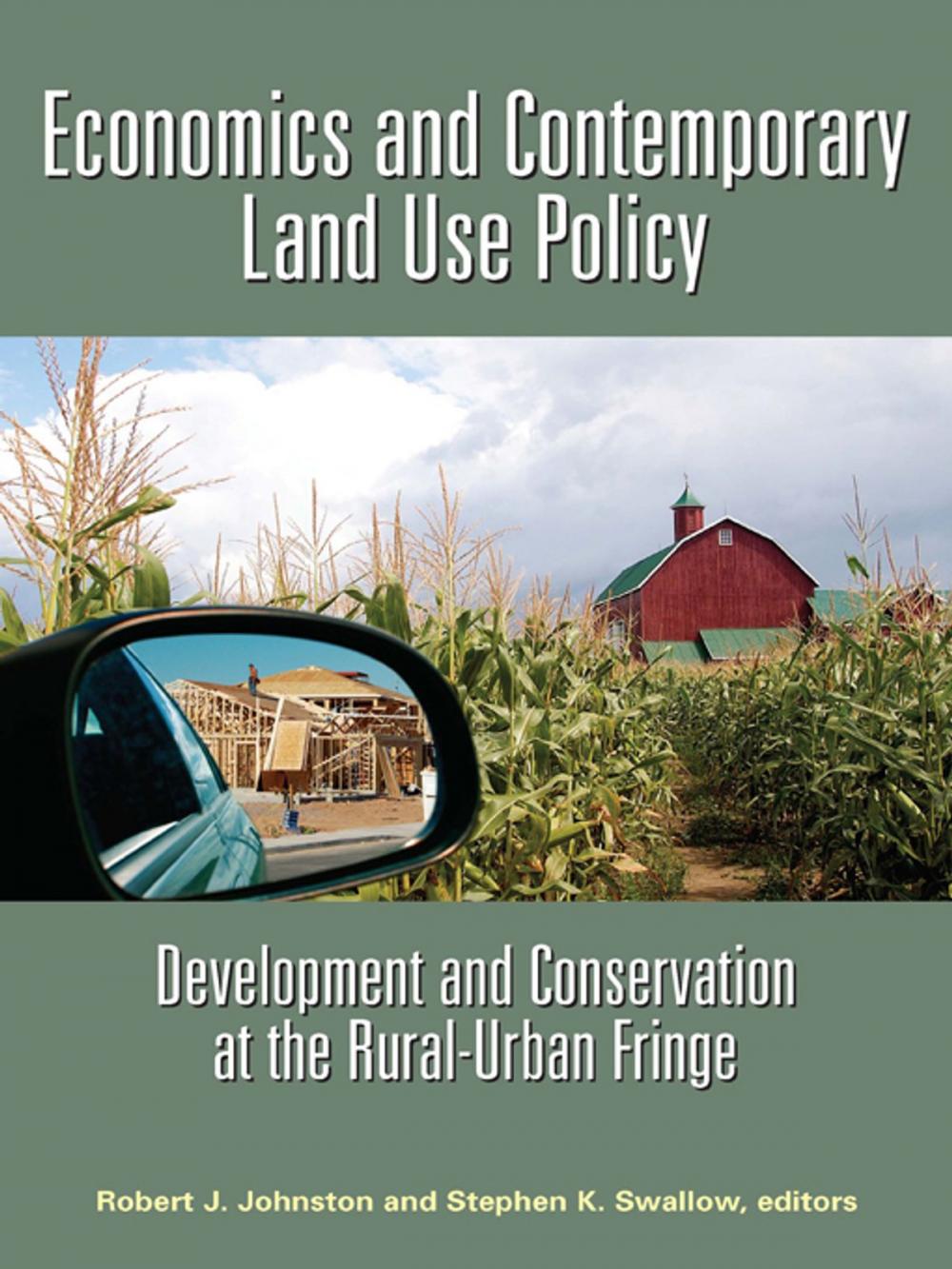 Big bigCover of Economics and Contemporary Land Use Policy