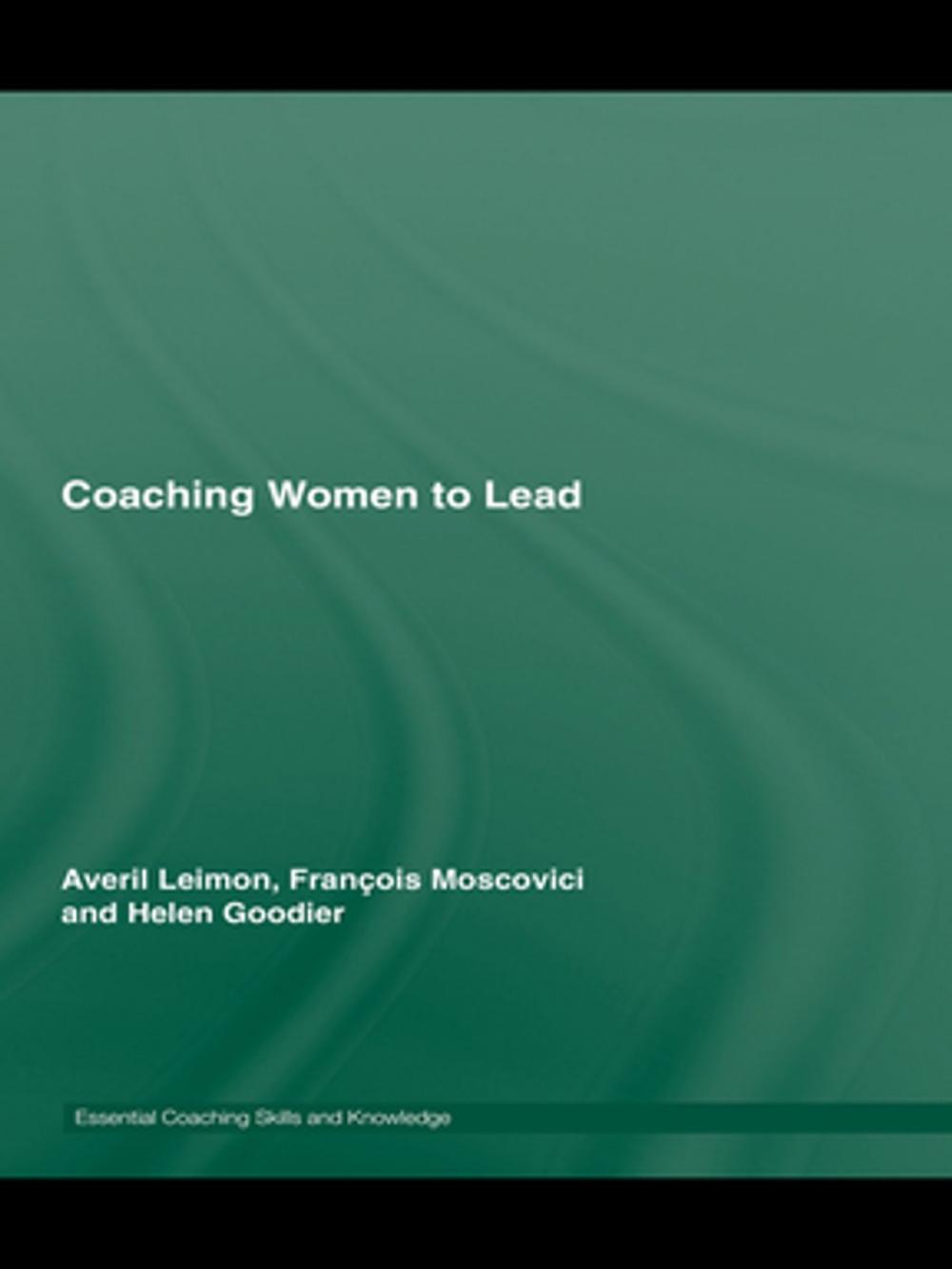 Big bigCover of Coaching Women to Lead