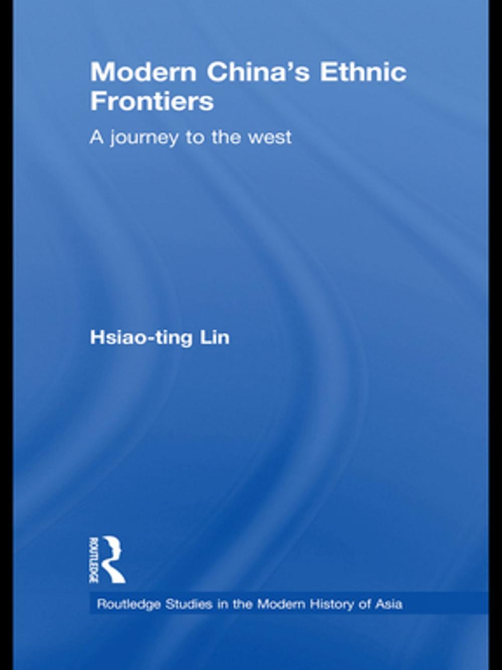 Big bigCover of Modern China's Ethnic Frontiers