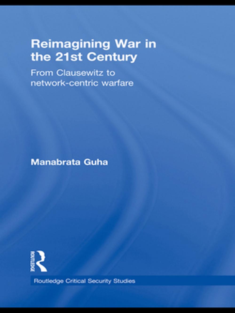 Big bigCover of Reimagining War in the 21st Century