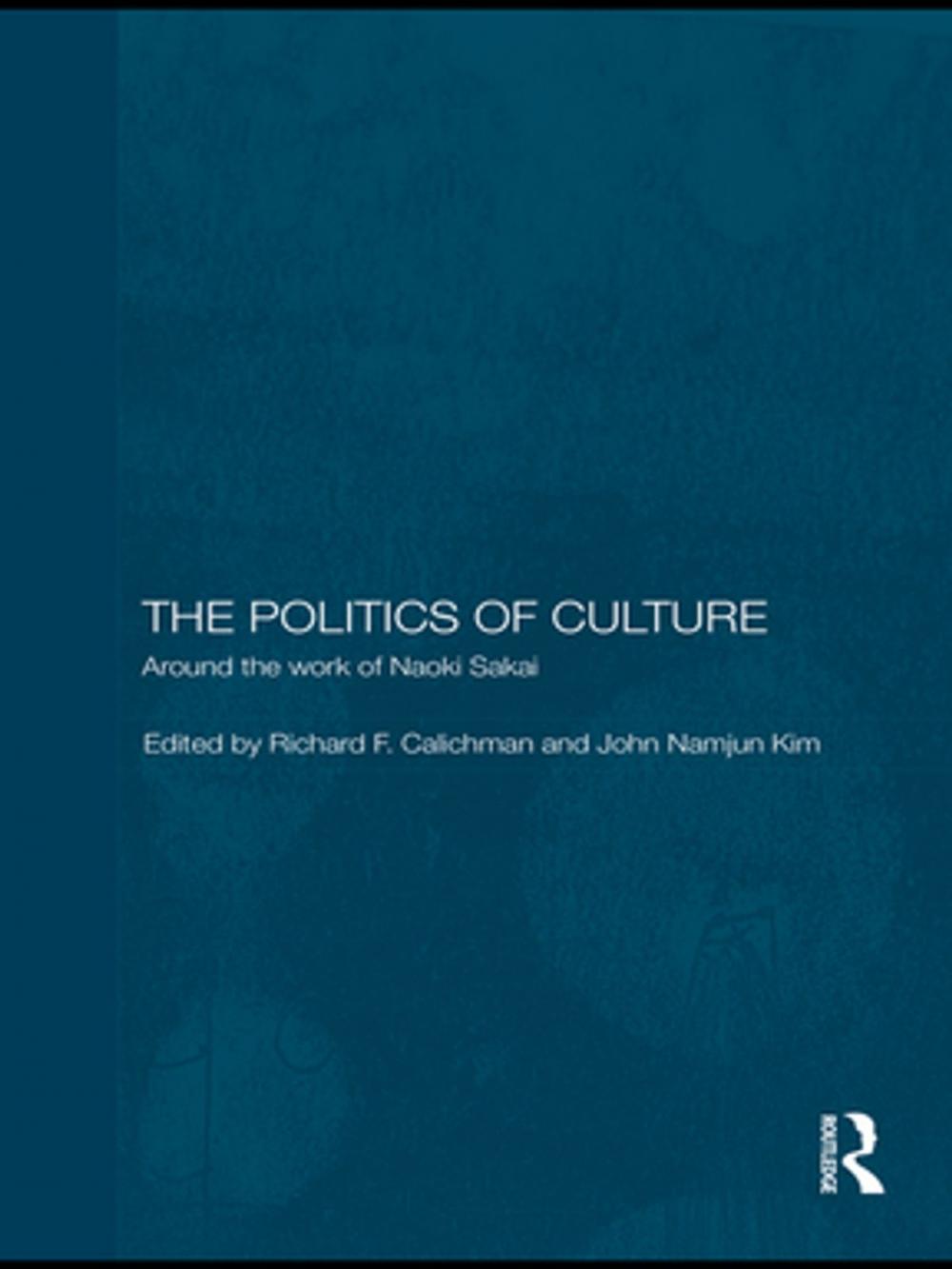 Big bigCover of The Politics of Culture