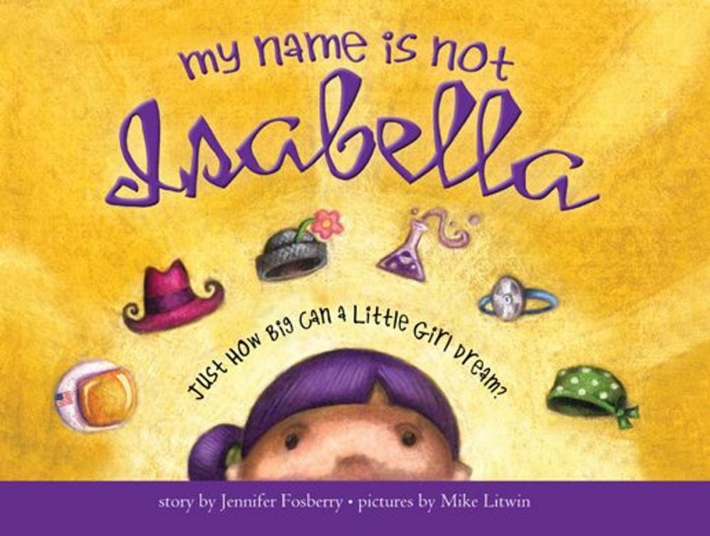 Big bigCover of My Name Is Not Isabella