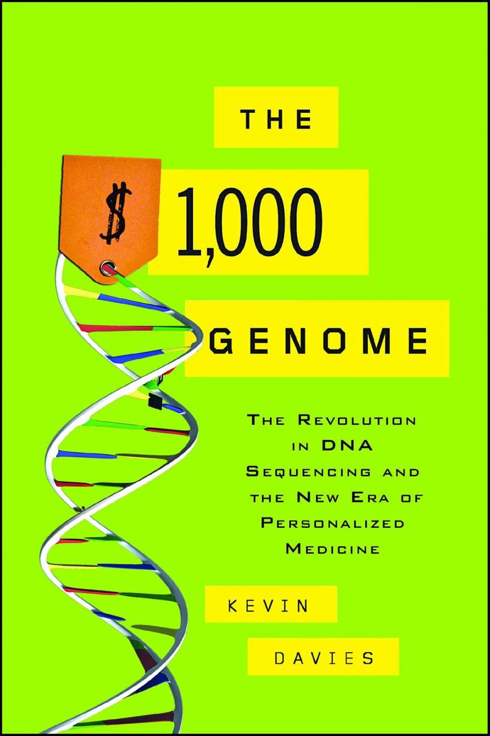 Big bigCover of The $1,000 Genome