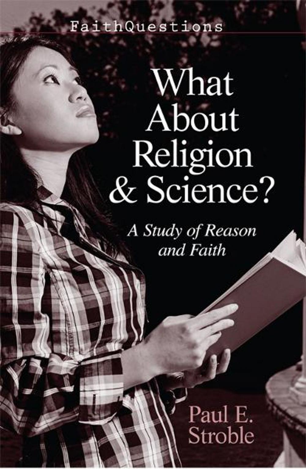 Big bigCover of FaithQuestions - What About Religion and Science?