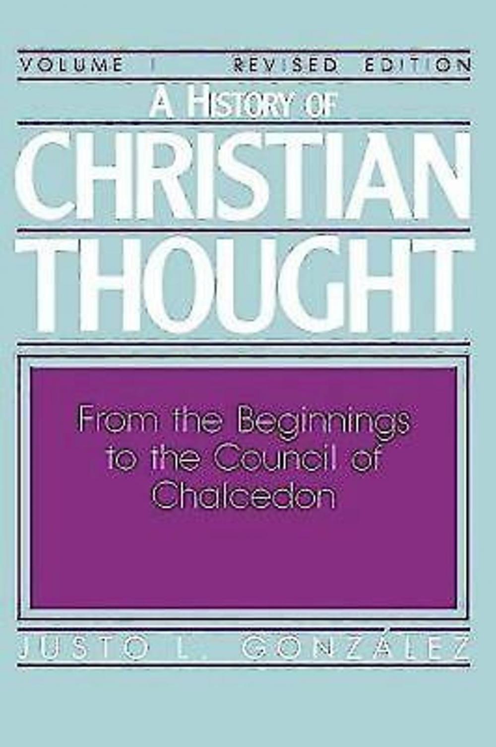 Big bigCover of A History of Christian Thought Volume I