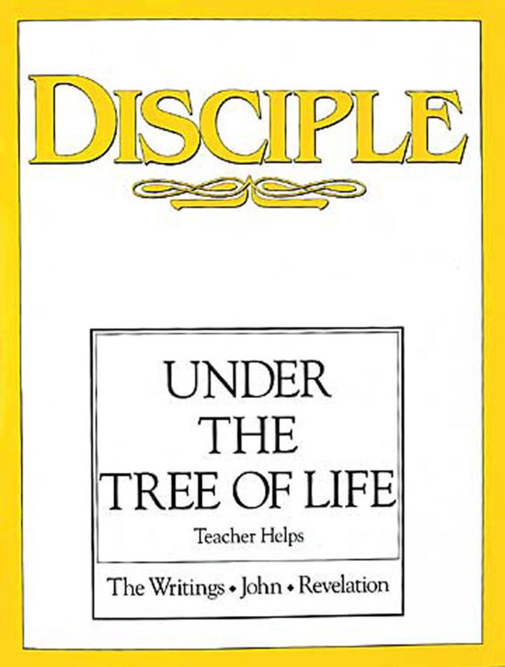 Big bigCover of Disciple IV Under the Tree of Life: Teacher Helps