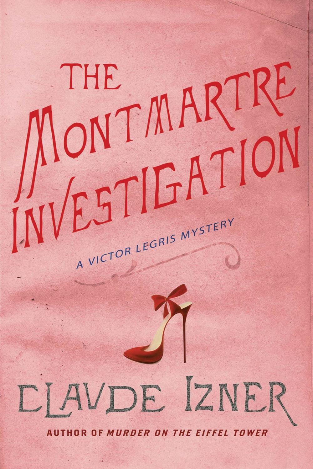 Big bigCover of The Montmartre Investigation