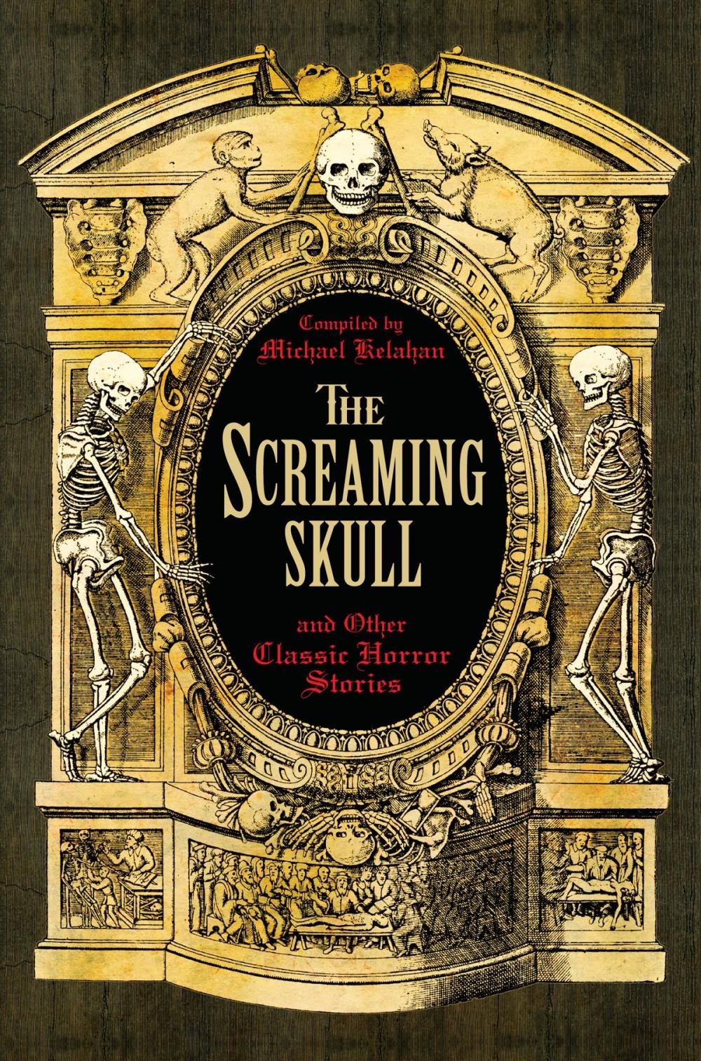 Big bigCover of The Screaming Skull and Other Classic Horror Stories