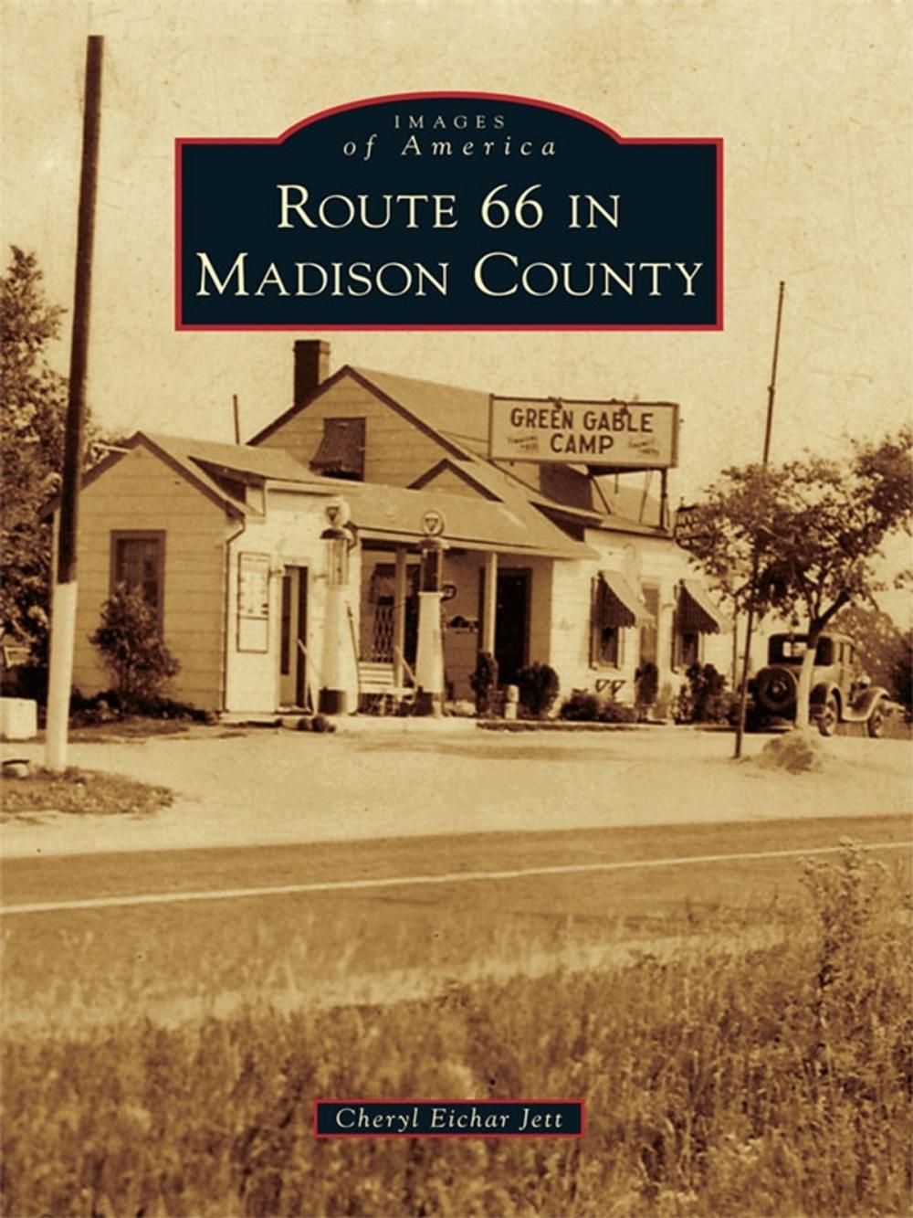 Big bigCover of Route 66 in Madison County