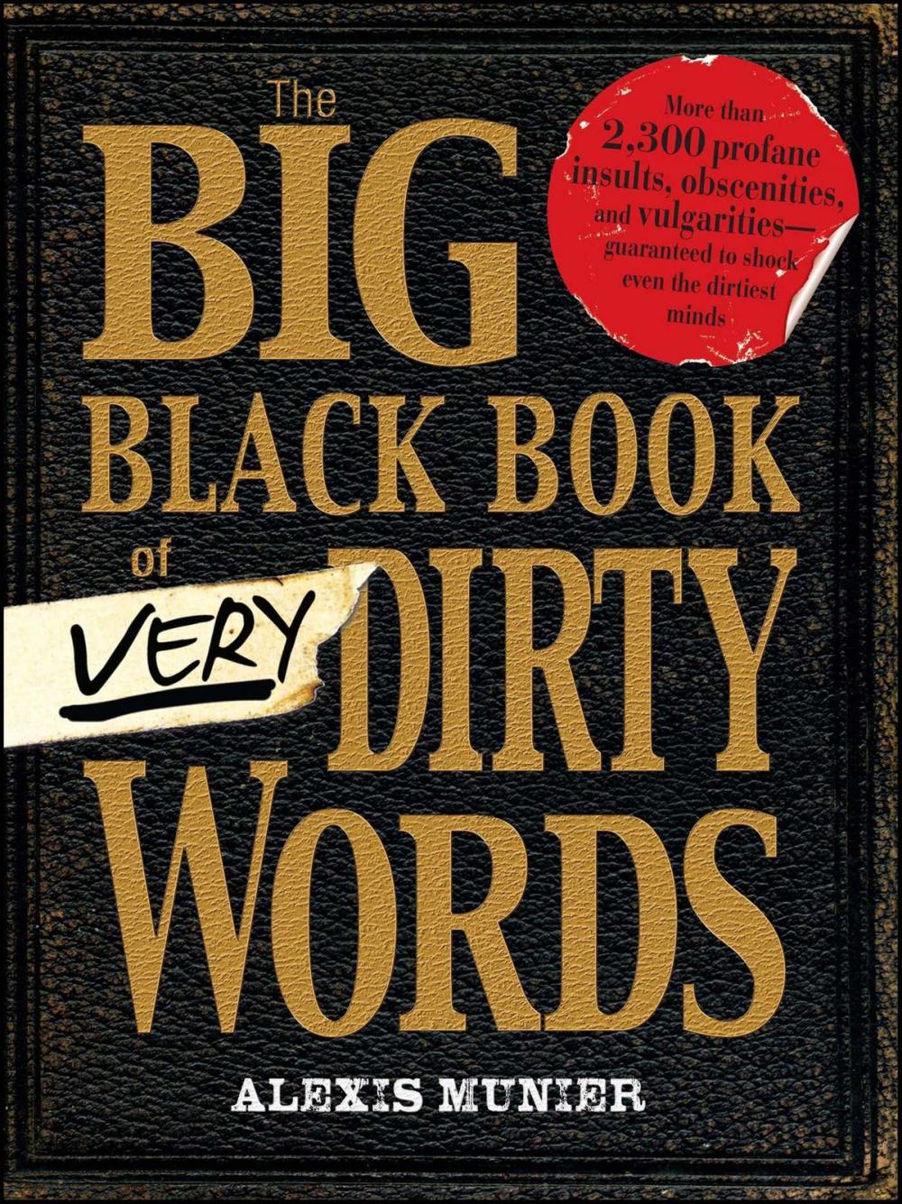 Big bigCover of The Big Black Book of Very Dirty Words