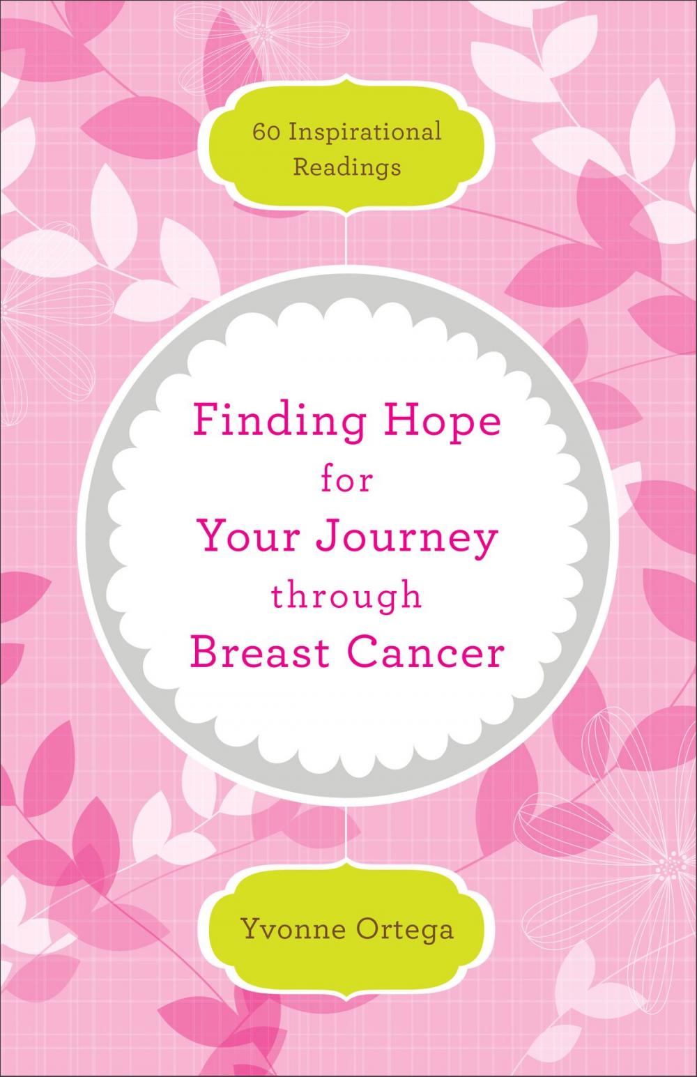 Big bigCover of Finding Hope for Your Journey through Breast Cancer