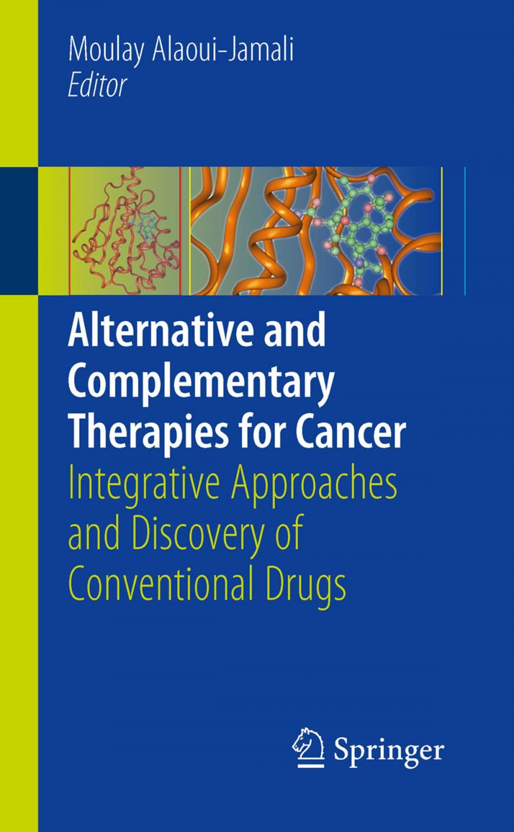 Big bigCover of Alternative and Complementary Therapies for Cancer