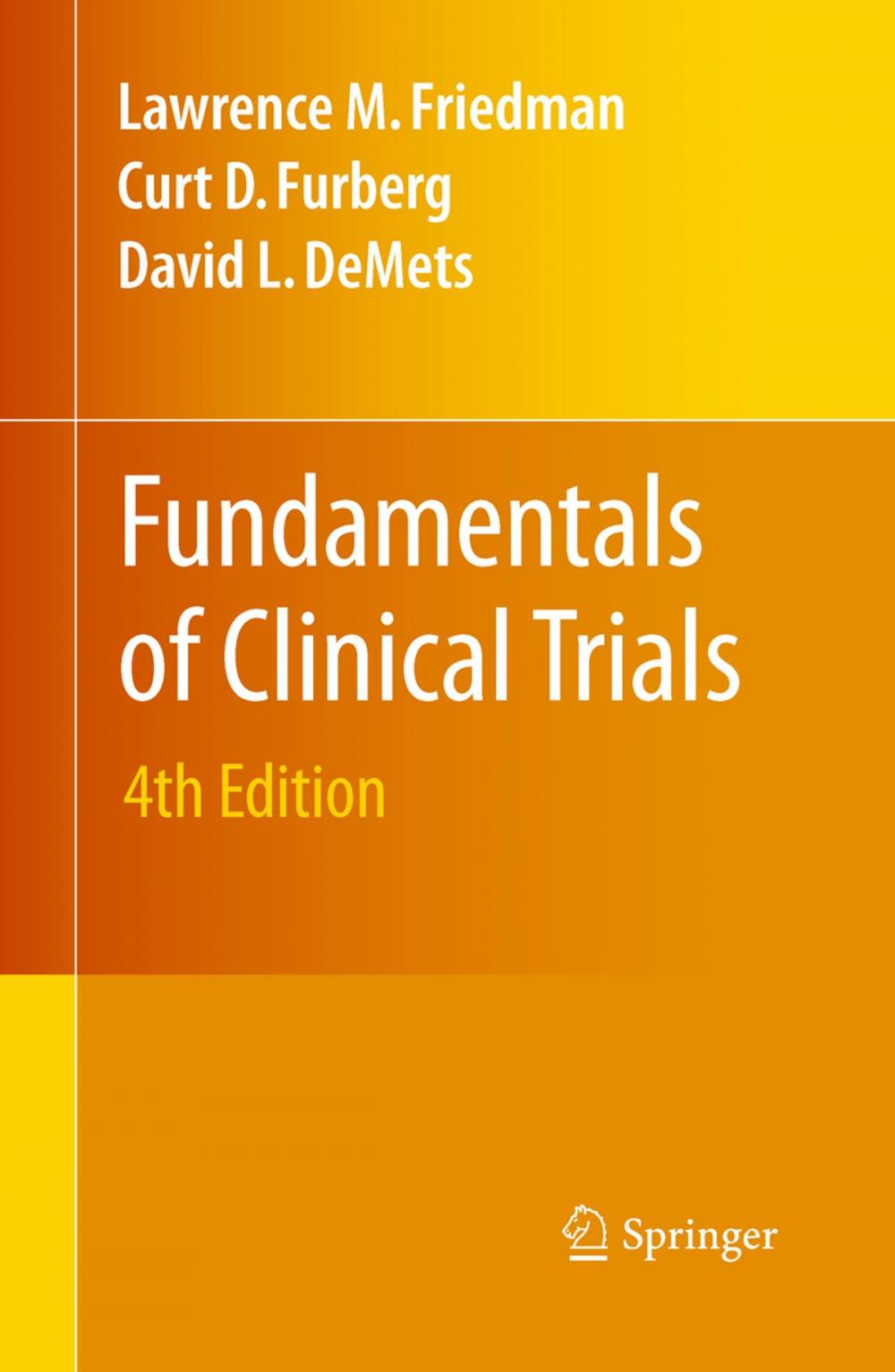 Big bigCover of Fundamentals of Clinical Trials