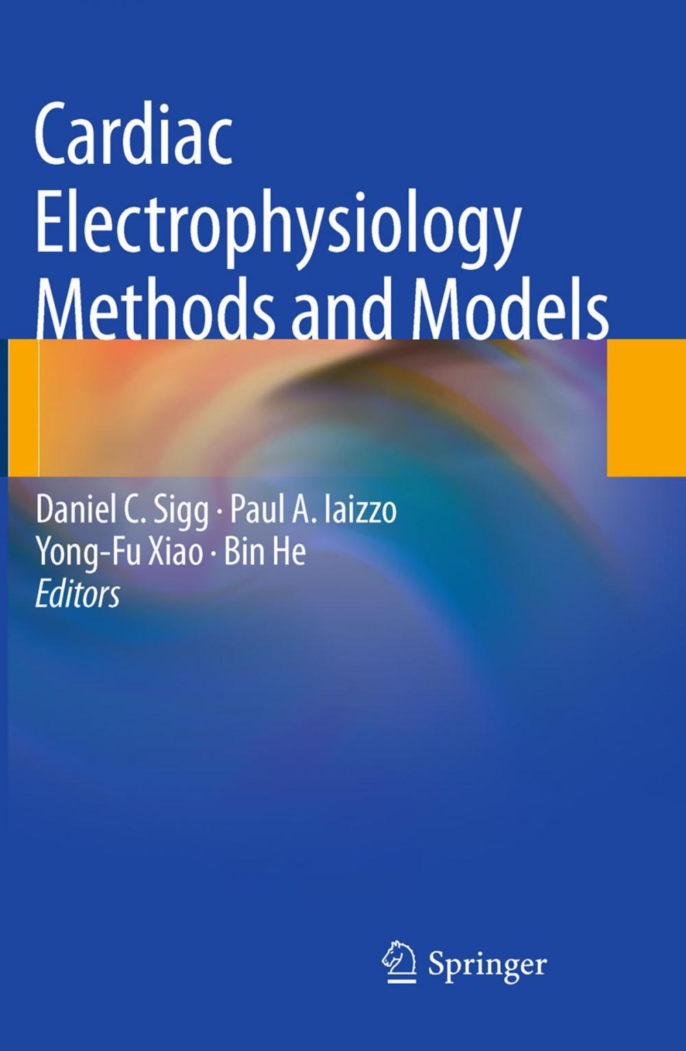 Big bigCover of Cardiac Electrophysiology Methods and Models