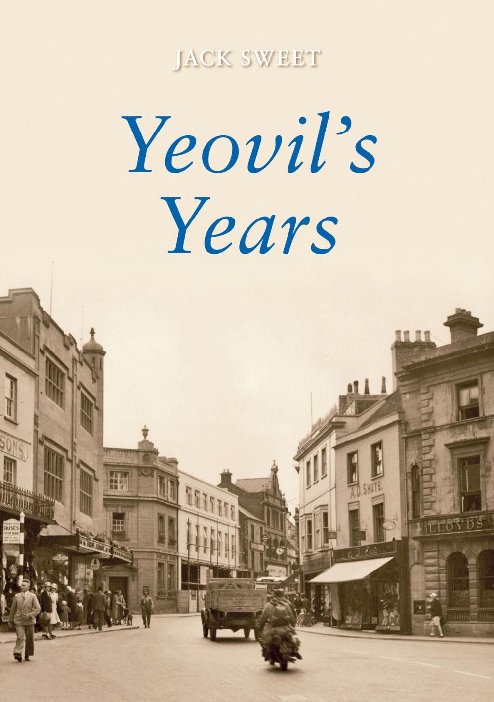 Big bigCover of Yeovil's Years