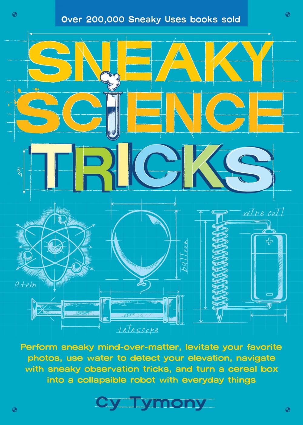 Big bigCover of Sneaky Science Tricks