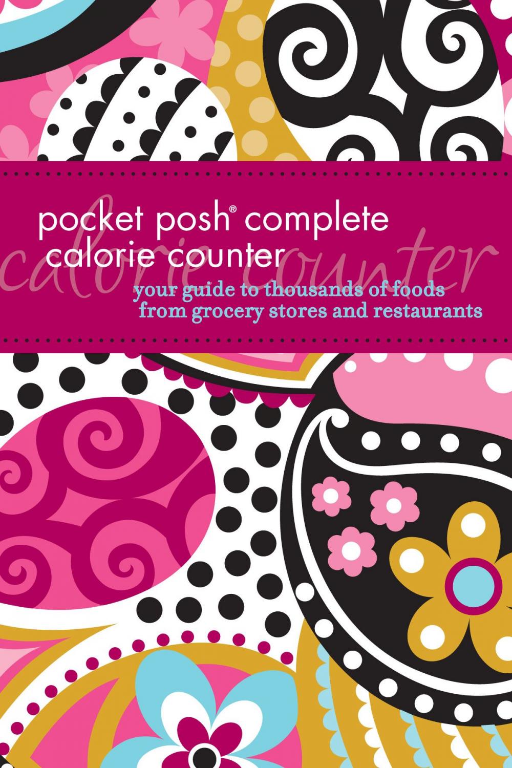 Big bigCover of Pocket Posh Complete Calorie Counter