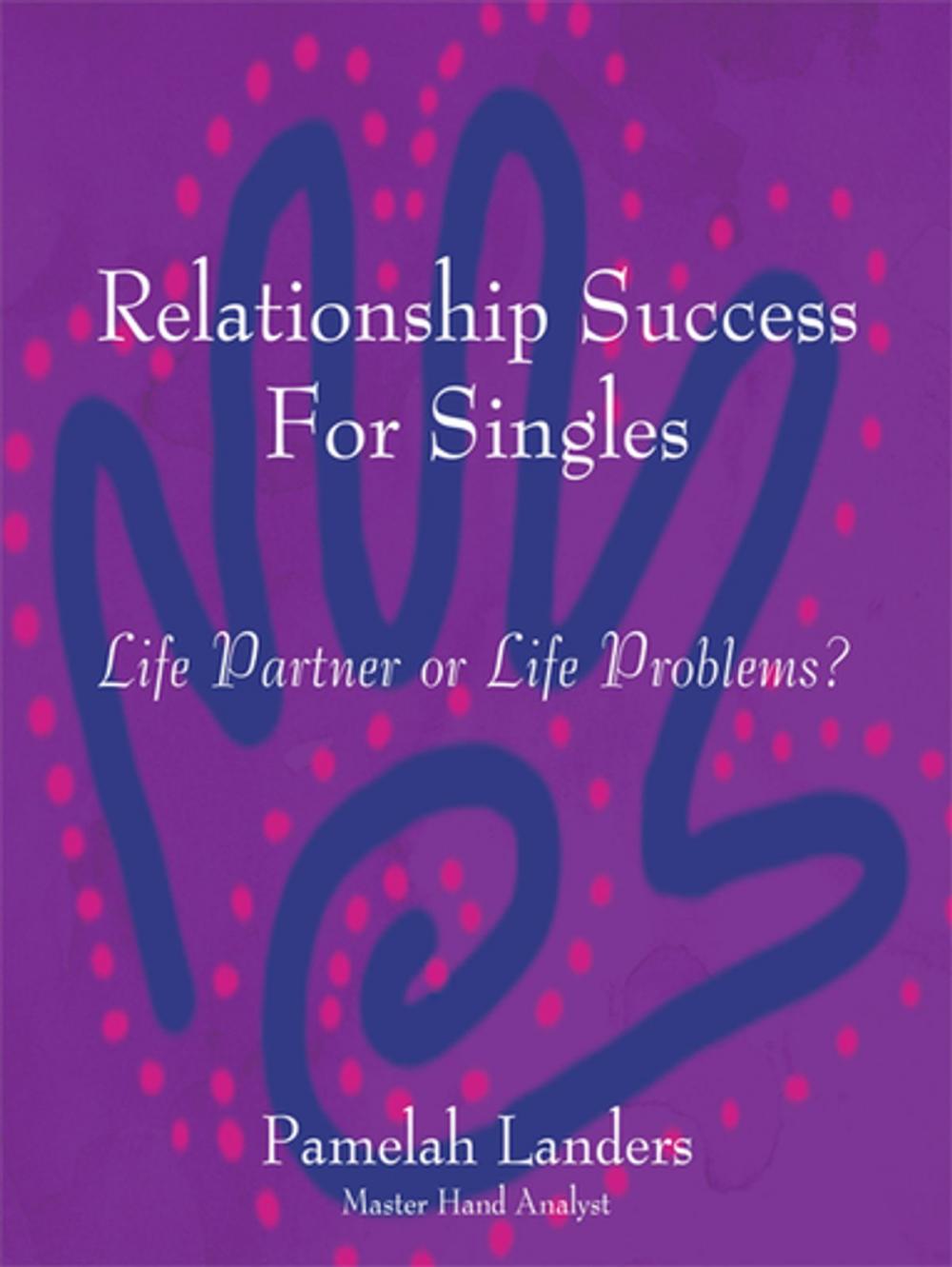 Big bigCover of Relationship Success for Singles