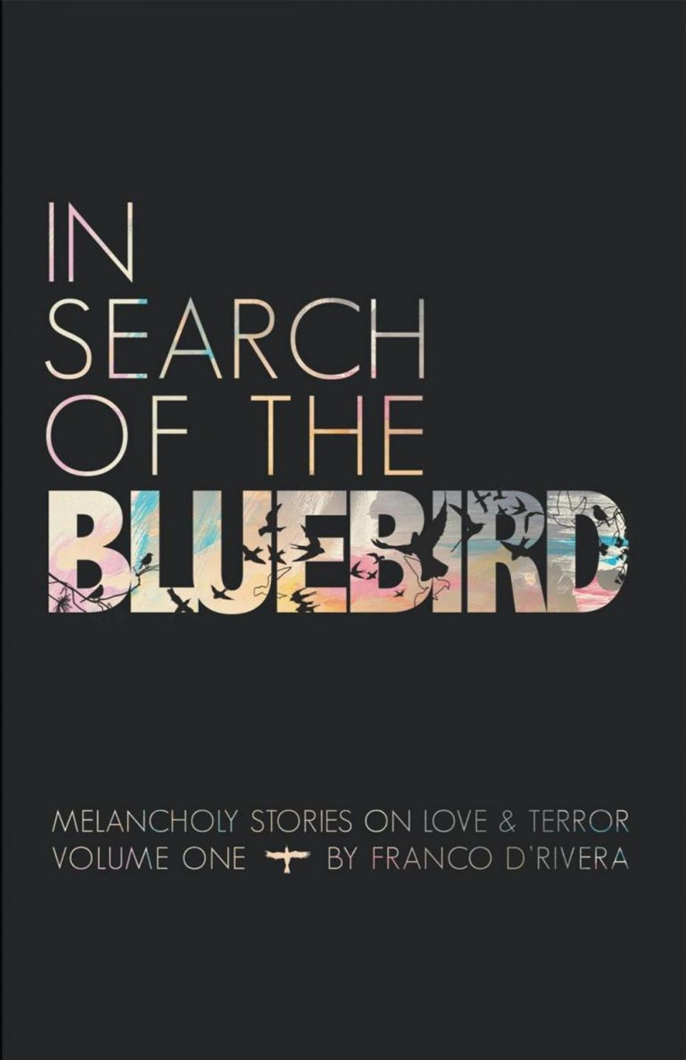 Big bigCover of In Search of the Bluebird