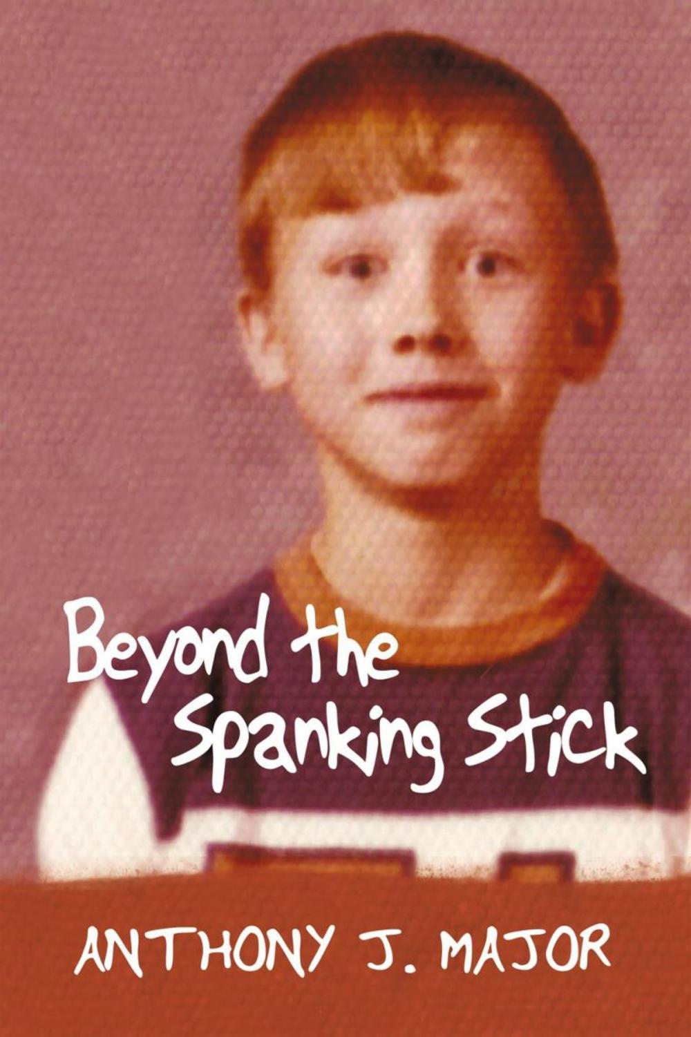 Big bigCover of Beyond the Spanking Stick