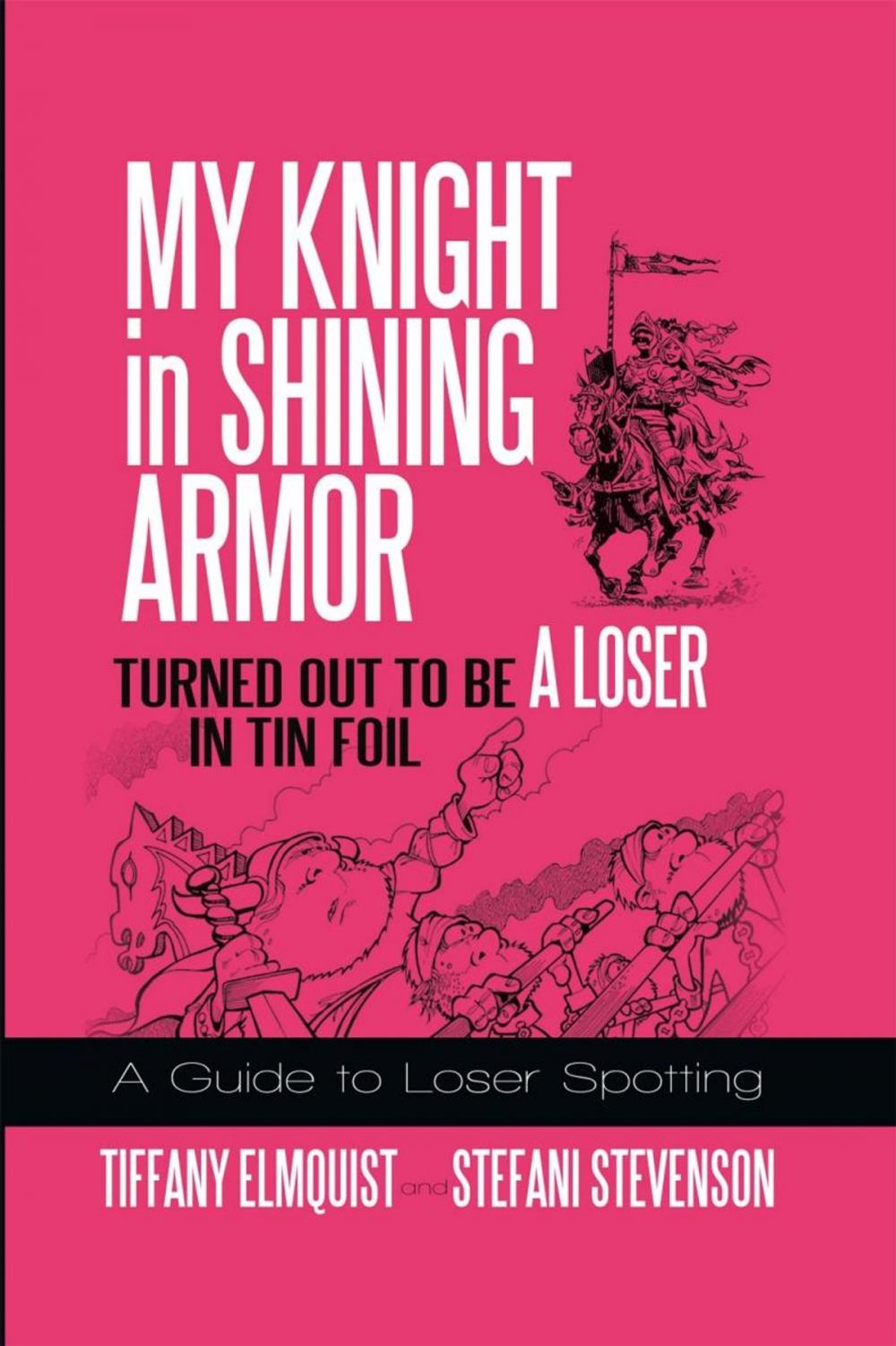 Big bigCover of My Knight in Shining Armor Turned out to Be a Loser in Tin Foil