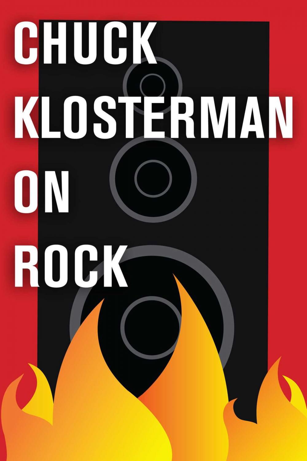 Big bigCover of Chuck Klosterman on Rock