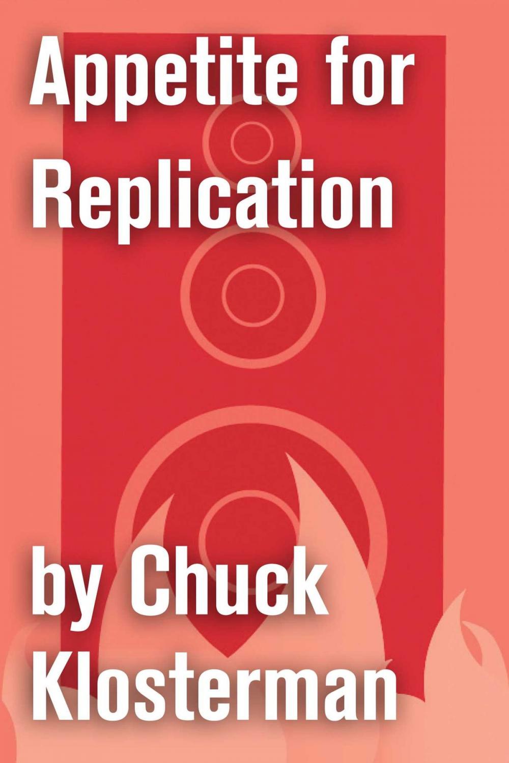 Big bigCover of Appetite for Replication