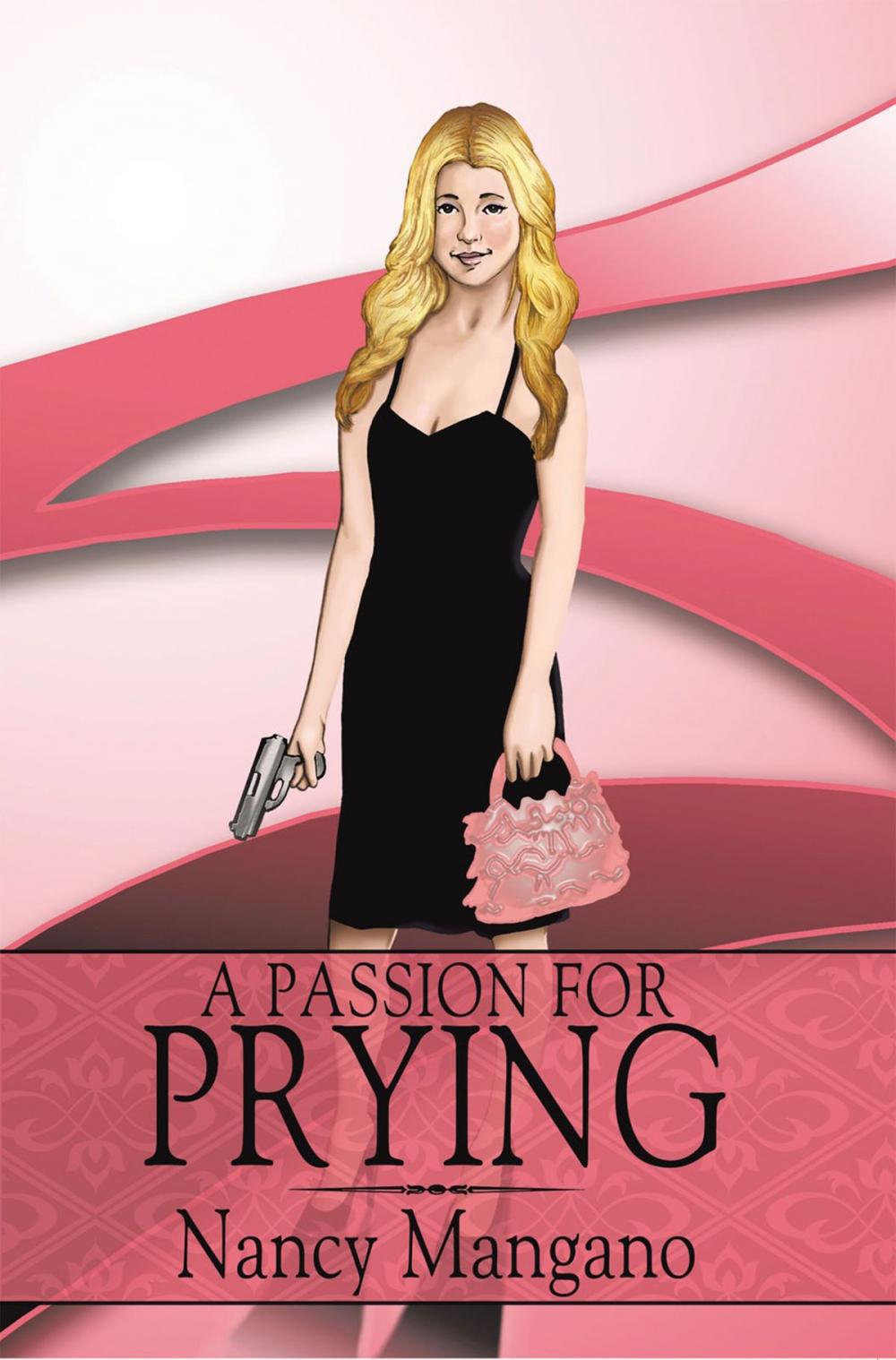 Big bigCover of A Passion for Prying