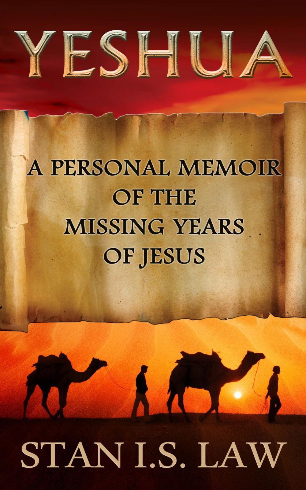 Big bigCover of Yeshua: Personal Memoir of the Missing Years of Jesus