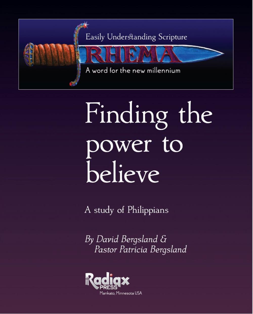 Big bigCover of Finding the Power to Believe: a study in Philippians