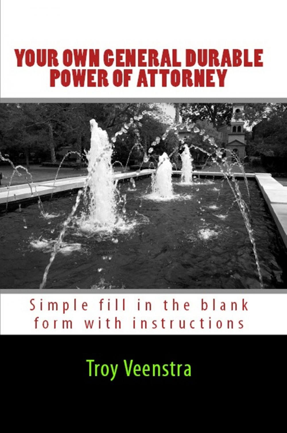 Big bigCover of Your Own General Durable Power of Attorney