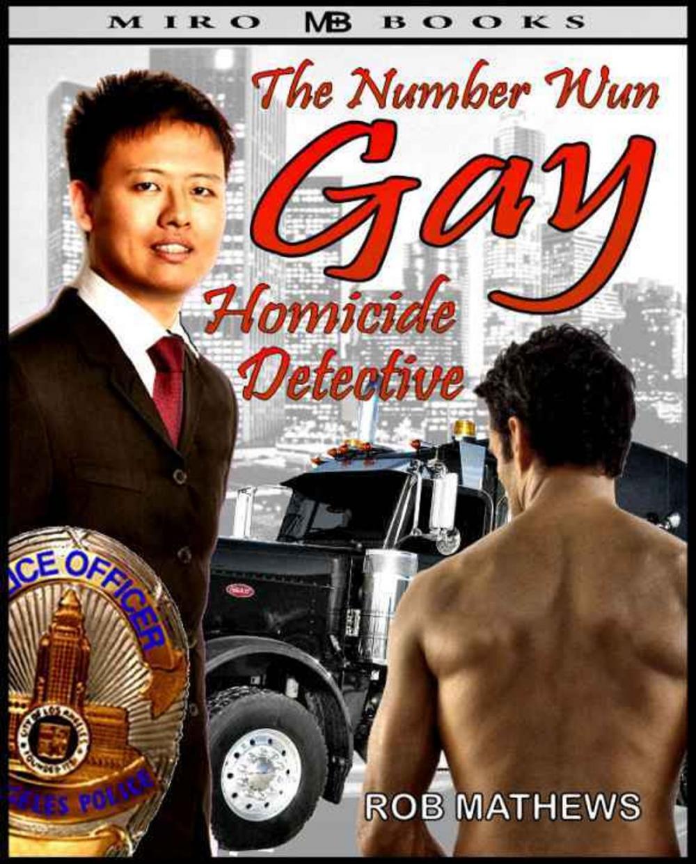 Big bigCover of The Number Wun Gay Homicide Detective