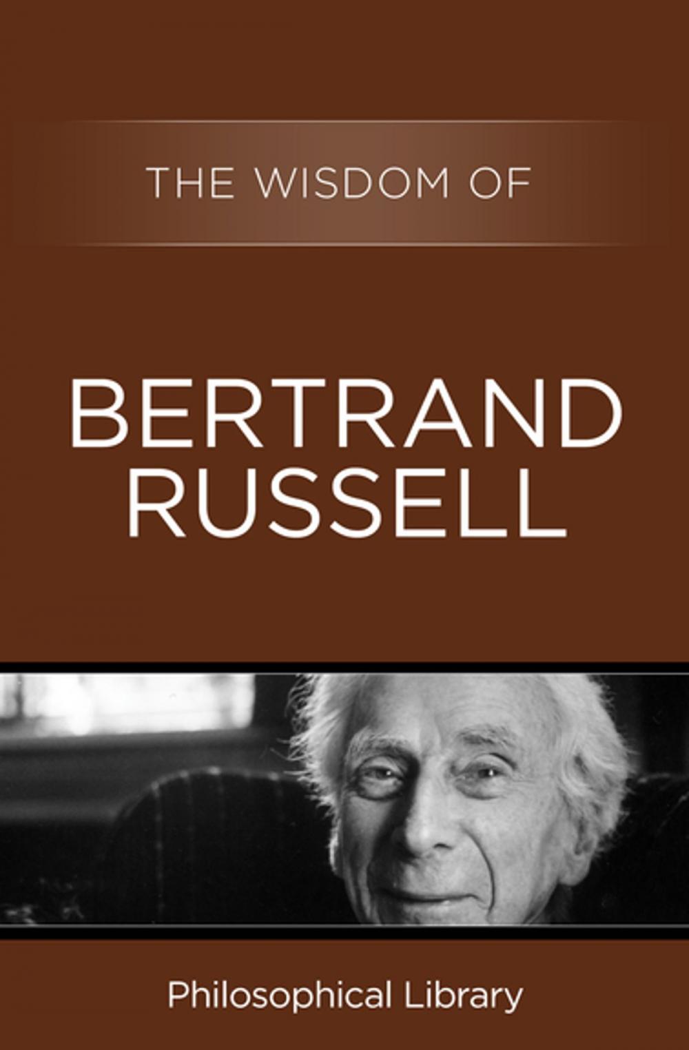 Big bigCover of The Wisdom of Bertrand Russell