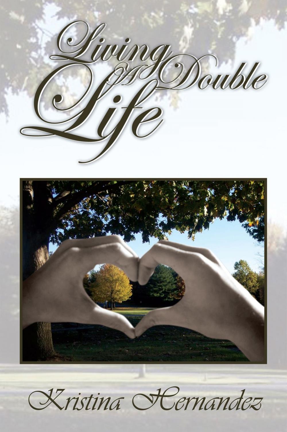 Big bigCover of Living a Double Life