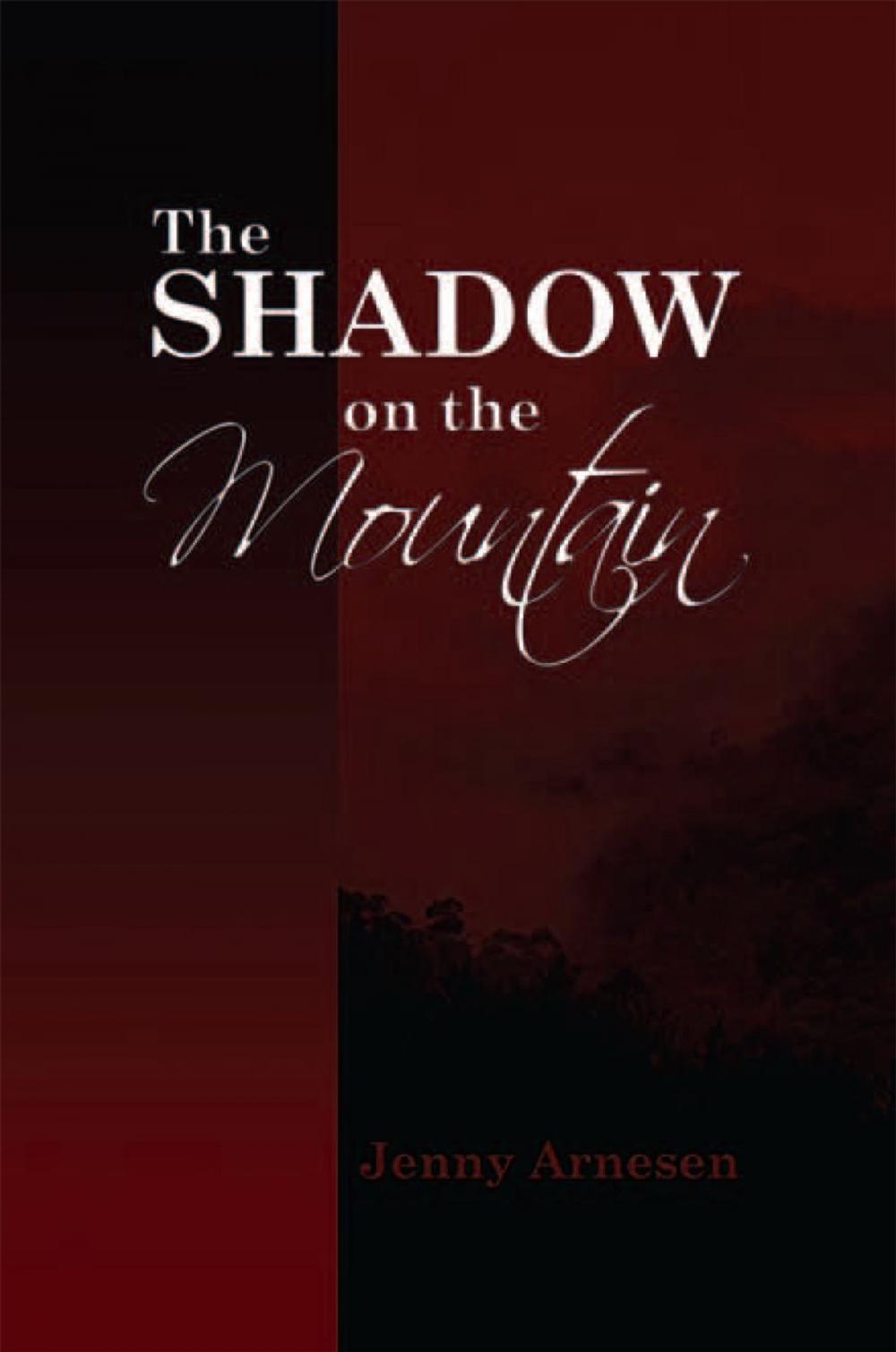 Big bigCover of The Shadow on the Mountain